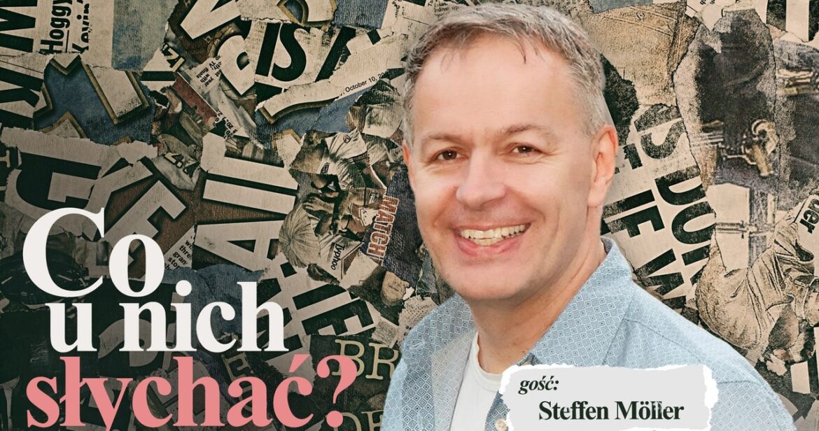 Steffen Möller w podcaście "Co u nich słychać?": Każdy Niemiec jest policjantem bez munduru